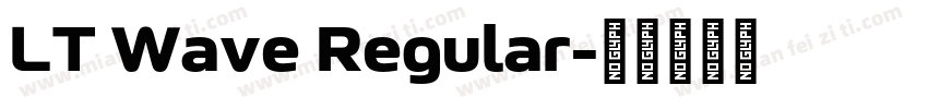 LT Wave Regular字体转换